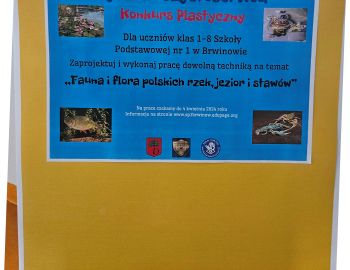 Konkurs plastyczny dla dzieci ze Szkoły Podstawowej nr 1 w Brwinowie pn. "Fauna i flora polskich rzek, jezior i stawów" - został rozstrzygnięty.